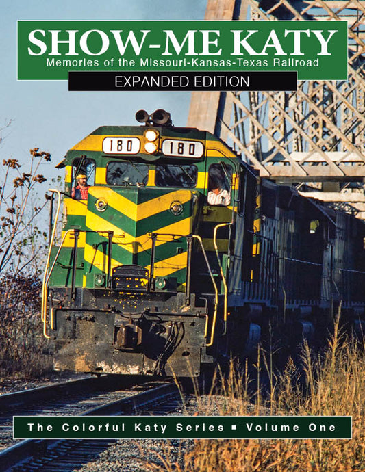 Show Me Katy : Expanded Edition Train Book